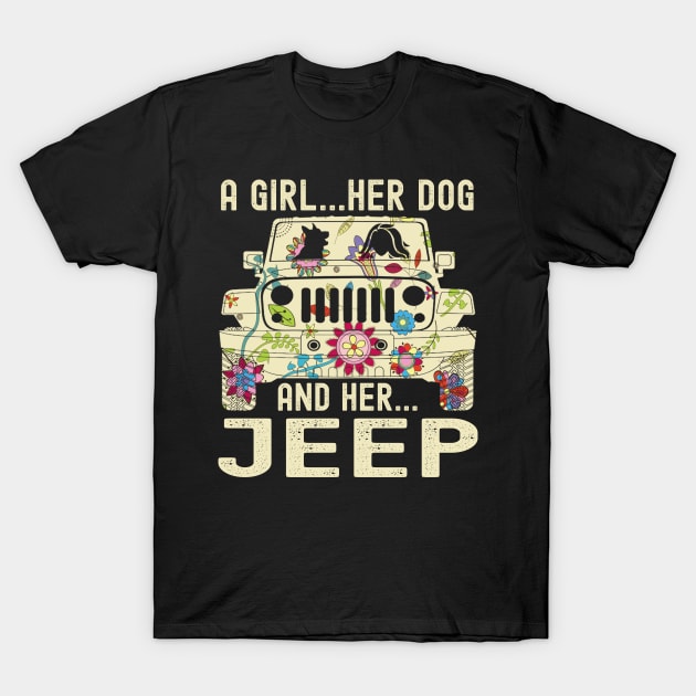 A Girl Her Dog And Her Jeep Cute FLower Jeep Jeeps Lover Jeep Girl Jeep Women T-Shirt by Jane Sky